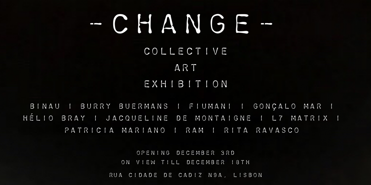 Because art matters Change exhibition